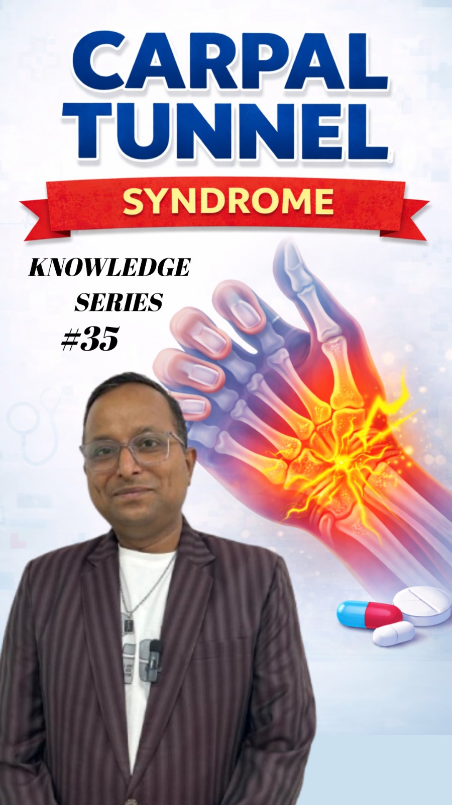 KNOWLEDGE SERIES #35 -CARPAL TUNNEL SYNDROME cover image